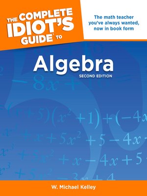 cover image of The Complete Idiot's Guide to Algebra